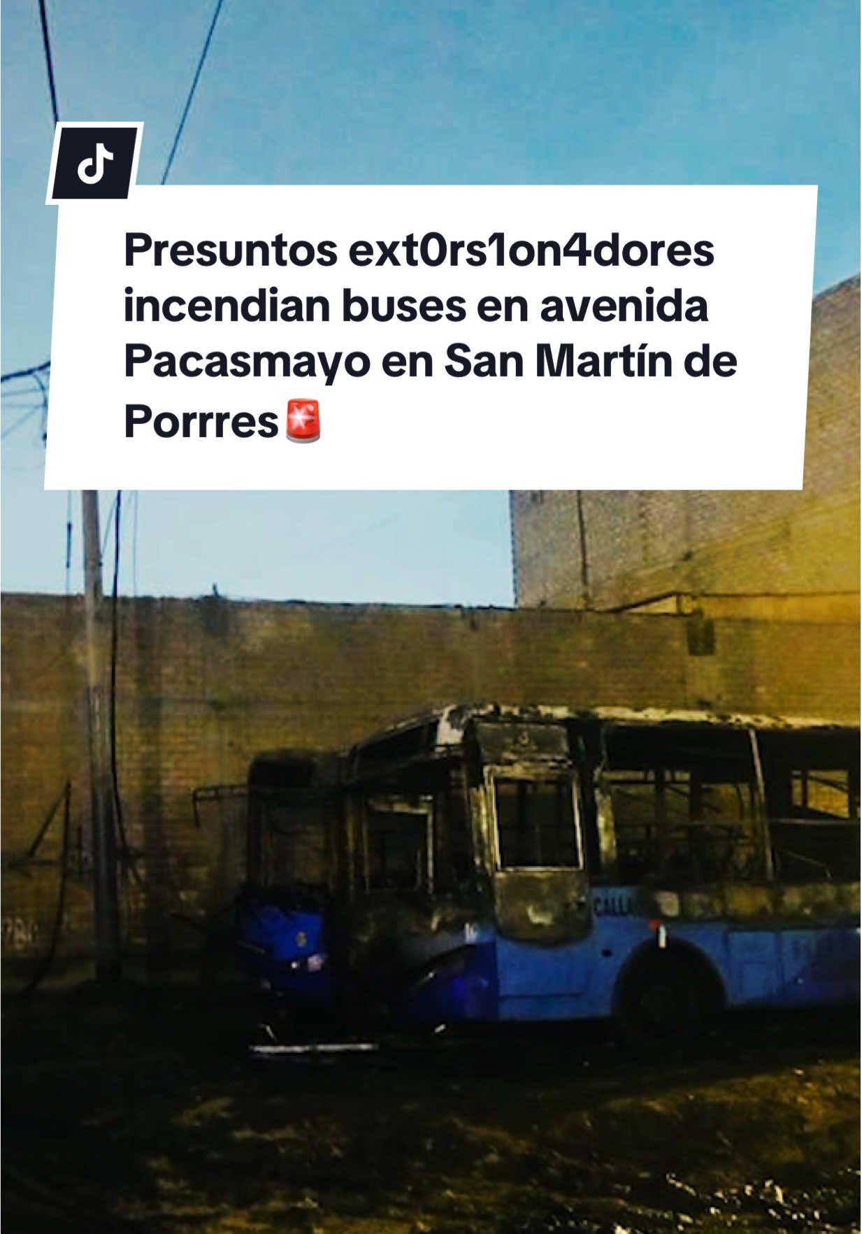 Presuntos ext0rs1on4dores incendian buses en avenida Pacasmayo en San Martín de Porrres
