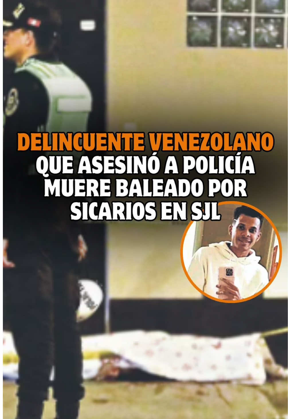 Crimen en SJL🚨 Presunto delincuente que había asesinado a un policía fue acribillado por sicarios en San Juan de Lurigancho. El ataque ocurrió en plena vía pública y la Policía investiga un posible ajuste de cuentas.