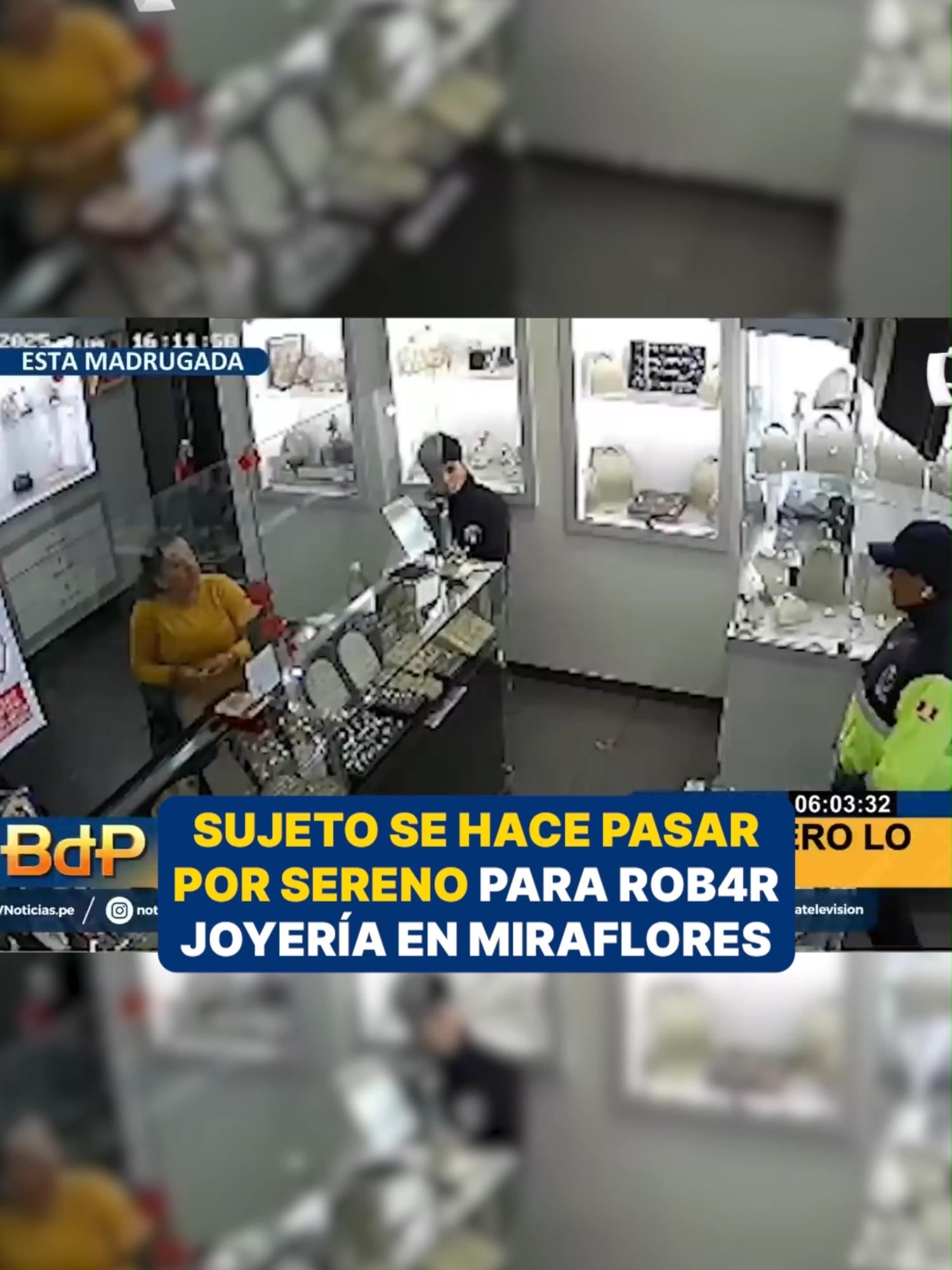 🎭🚨 Insólito en Miraflores: Delincu3nte disfrazado de sereno intentó as4ltar joyería Un insólito intento de rob0 se registró en una joyería de la cuadra 2 de la avenida La Paz, en Miraflores. El delincu3nte intentó perpetrar el as4lto disfrazado de sere