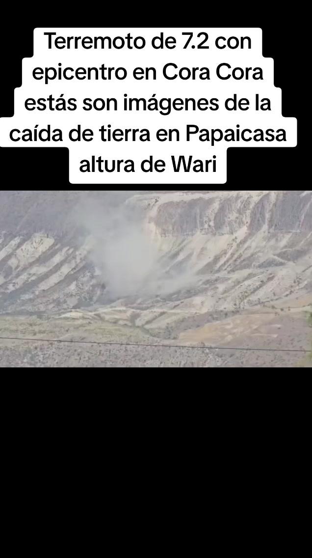 Terremoto de 7.2 con epicentro en Cora Cora estás son imágenes de la caída de tierra en Papaicasa altura de Wari
